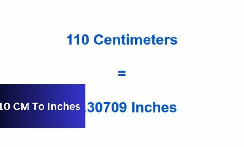 110 CM To Inches